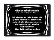 Glaubensbekenntnis der Gemeinde der Pfahlgruben - Atheisten Wir glauben an... 