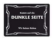 Komm auf die DUNKLE SEITE Wir haben Kekse 