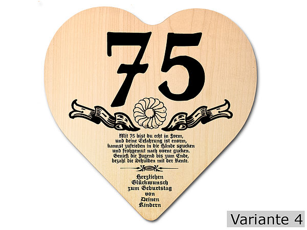 Geschenk zum 75. Geburtstag: Herz Holzschild mit Wunschtext