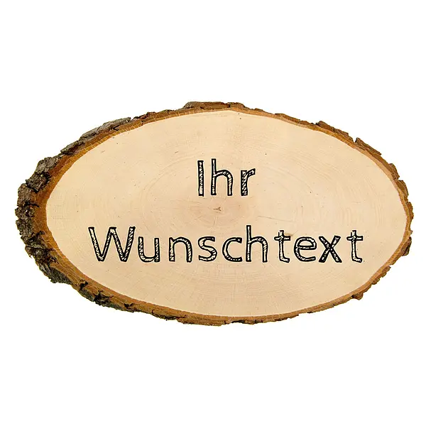 Rahmen/Druck günstig Kaufen-Holzrindenschild in ovaler Form mit Wunschtext. Holzrindenschild in ovaler Form mit Wunschtext <![CDATA[Das Holzschild mit Rinde bedrucken wir mit dem von Ihnen eingegebenen Wunschtext sowie einem Symbol. Der Druck erfolgt in schwarz. Optional kann eine B