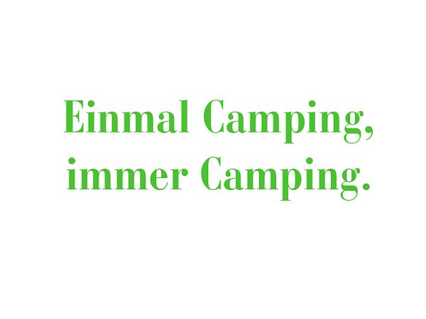 Einmal Camping immer Camping - Aufkleber 60 cm lang
