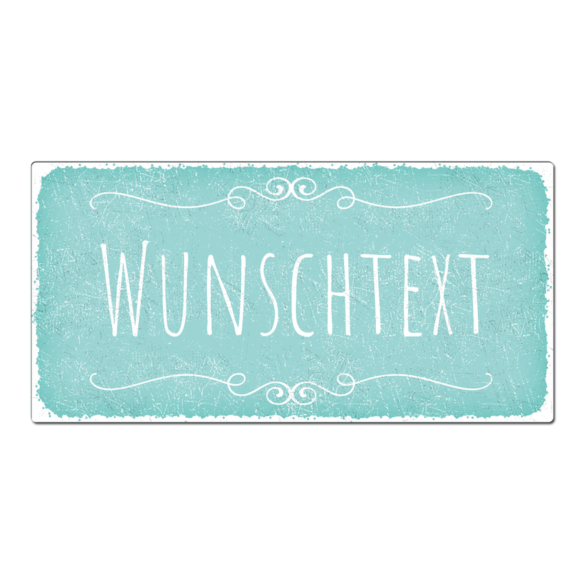 Aluschild im Vintage Look mit Wunschtext 300 x 150mm türkis