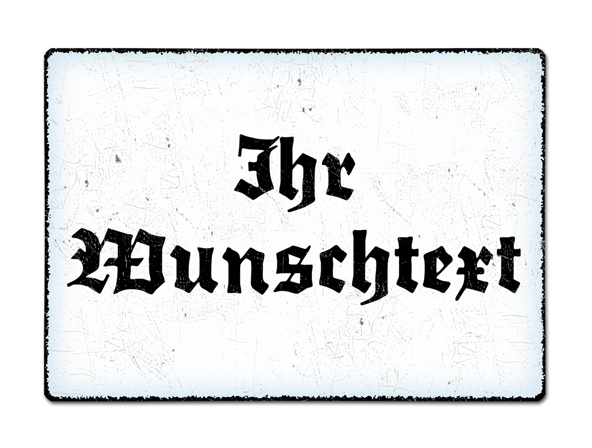 Blechschild Blechschild