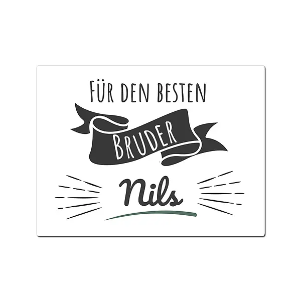 Geschenk für den besten Bruder