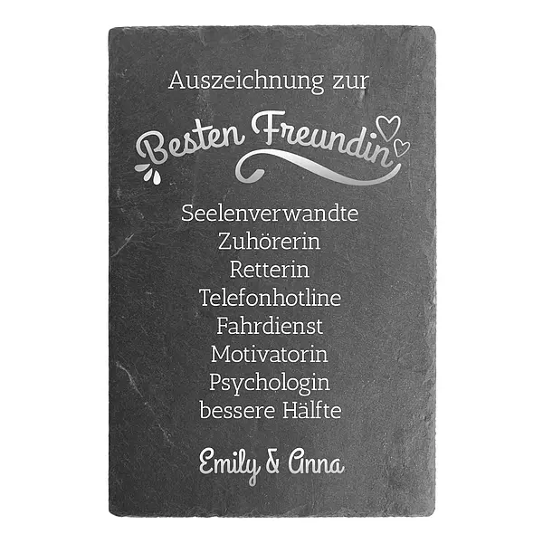 Schieferschild für die beste Freundin