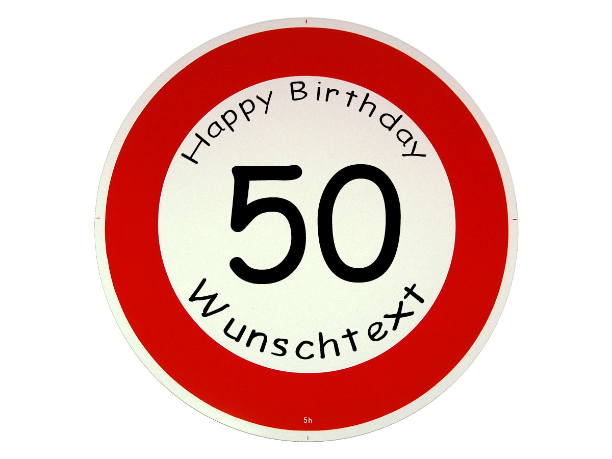Verkehrsschild als Geburtstagsgeschenk Geschenk zum 50. Geburtstag