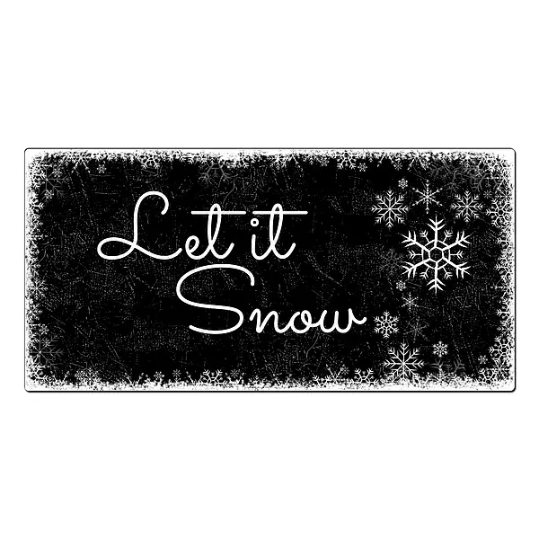 Schild let it snow