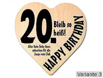 Holzherz mit Wunschtext zum 20. Geburtstag modern