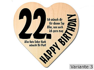 Holzherz mit Wunschtext zum 22. Geburtstag modern