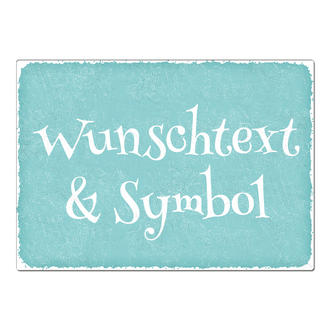 Dekoschild mit Wunschtext und Symbol