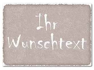 Retroschild mit Wunschtext A4 taupe