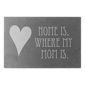 Schild "Home is, where my Mom is." 30 x 20 cm mit Wunschtext 