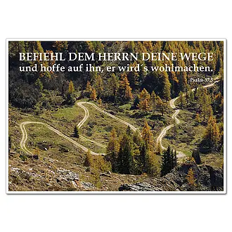 Befiehl dem Herrn deine Wege..