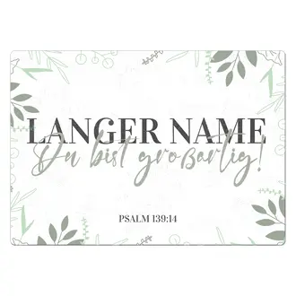 Schild "Du bist großartig" mit Name