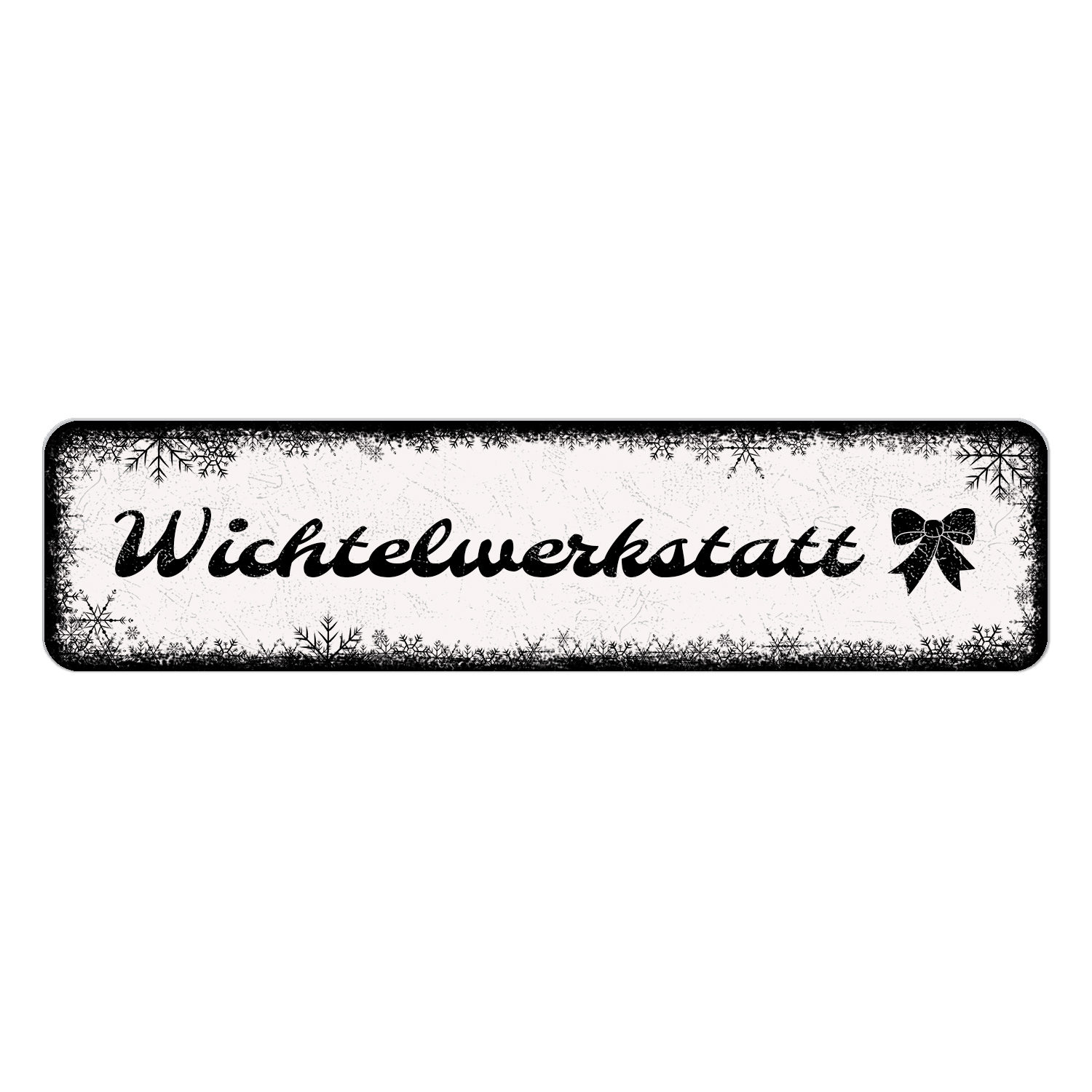 Schild Wichtelwerkstatt oder mit eigenem Wunschtext – Farbe weiß