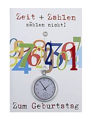 Geburtstagskarte gegen den Frust ums Älterwerden Klappkartentext außen: "Zum Geburtstag - Zeit + Zahlen zählen nicht!", Text innen: "Das Einzige, was zählt, sind die ... Geburtstagskarte Zahlen zählen nicht - zum Geburtstag mit Briefumschlag