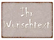 Blechschild mit Wunschtext A4 taupe/braun