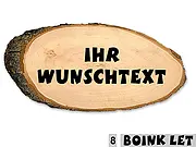 Holzrindenschild Schriftart Boink Let